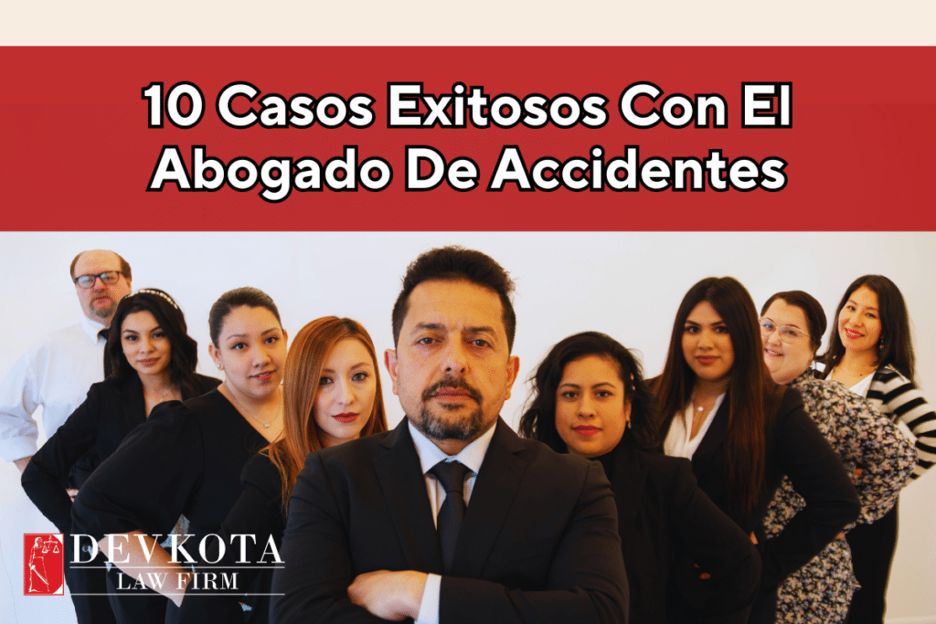 10 casos exitosos con el mejor abogado de accidentes
